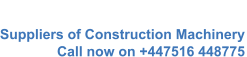 WGMS Global Suppliers of Construction Machinery  Call now on +447516 448775